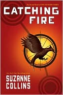Catching Fire by Susan Collins
