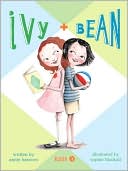 Ivy and Bean by Anne Barrows
